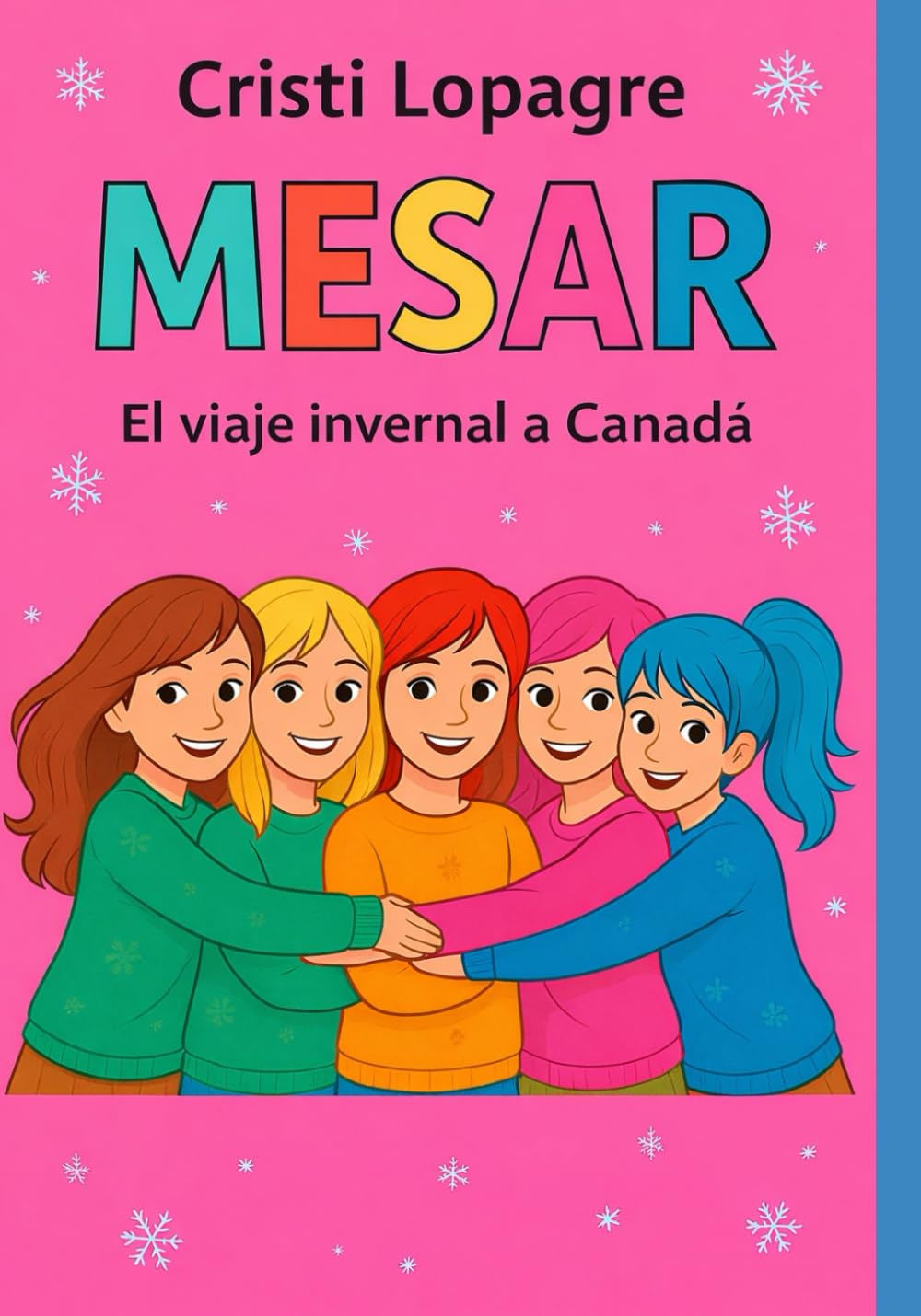 El viaje invernal a Canadá (MESAR)
