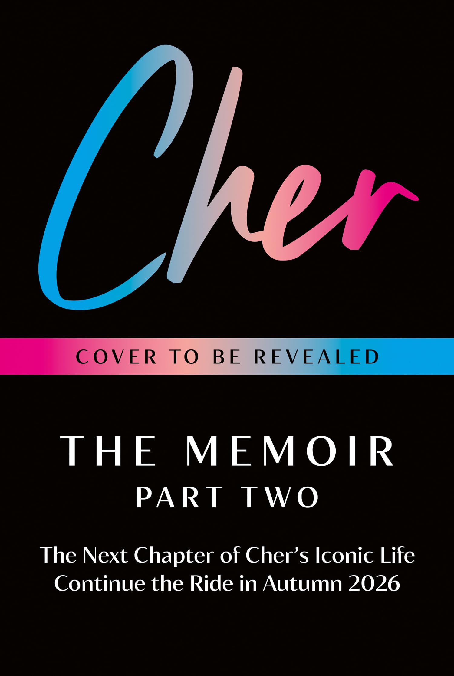Cher: The long-awaited second volume of Cher’s extraordinary life – bold, revealing, and unforgettable.