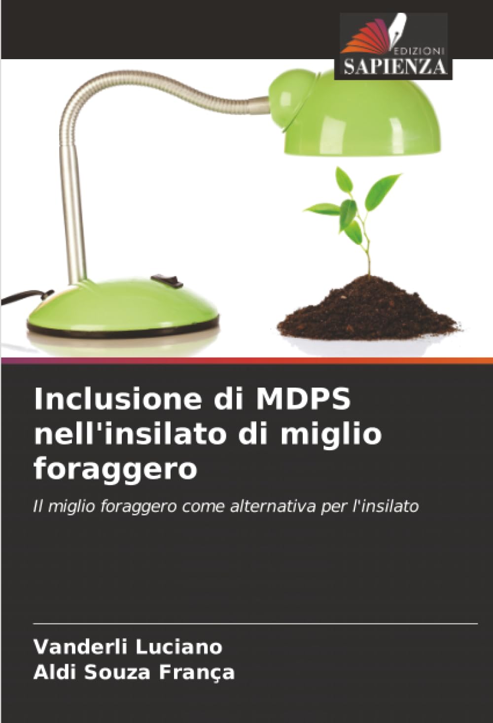 Inclusione di MDPS nell'insilato di miglio foraggero: Il miglio foraggero come alternativa per l'insilato