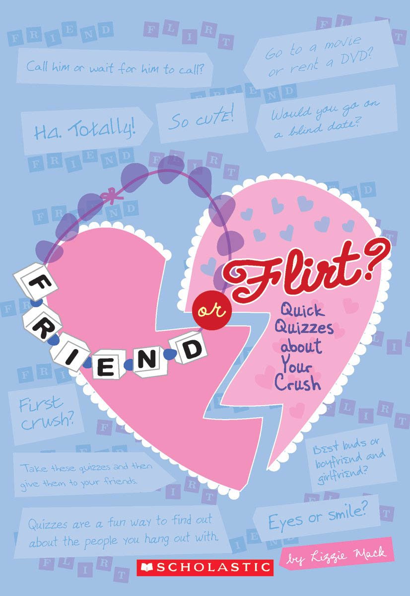 Friend or Flirt? (Quick Quizzes for BFF'S)