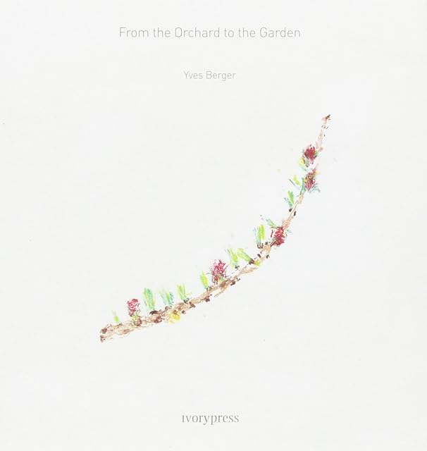 Portada de From the Orchard to the Garden