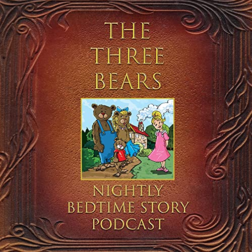 The Three Bears Podcast Por  arte de portada