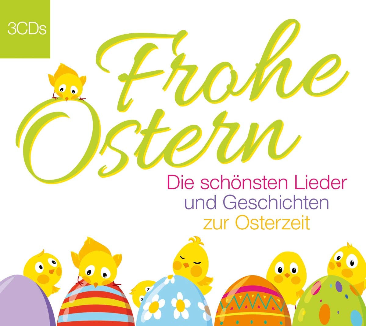 Die Schönsten Lieder & Geschichten zur Osterzeit