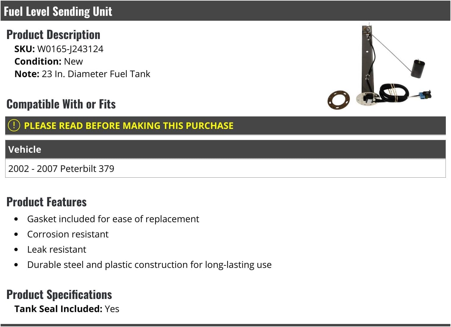 Fuel Level Sending Unit - Compatible with 2002-2007 Peterbilt 379 with 23 Inch Diameter Fuel Tank