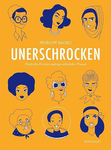 Unerschrocken 2 Taschenbuch (Unerschrocken: Porträts außergewöhnlicher Frauen)