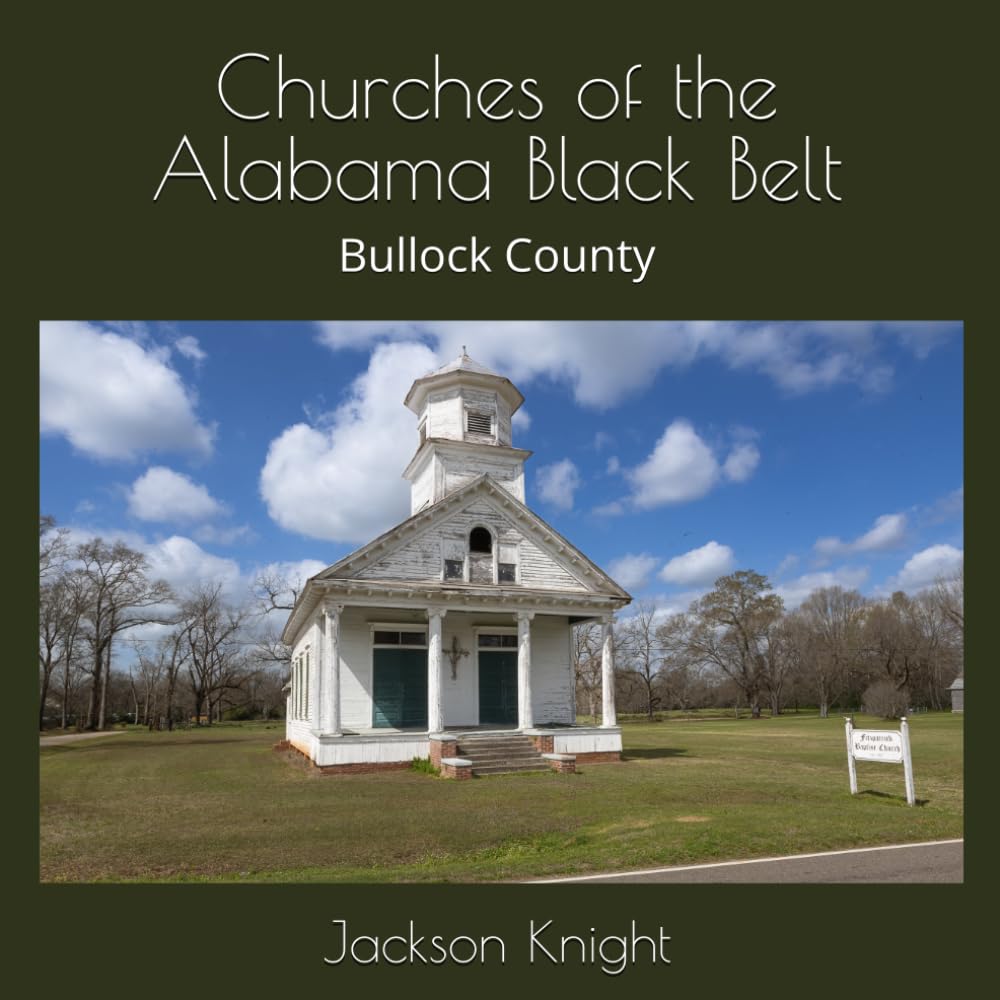 Churches of Alabama Black Belt livre d'art historique pour enrichir votre bibliothèque