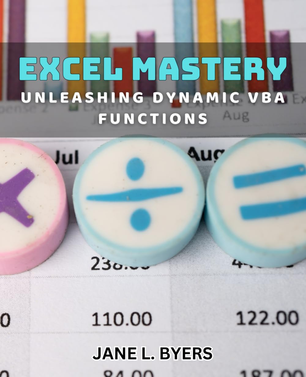 Excel Mastery: Unleashing Dynamic VBA Functions: Unlock the Power of Advanced Excel Functions with Expert VBA Techniques