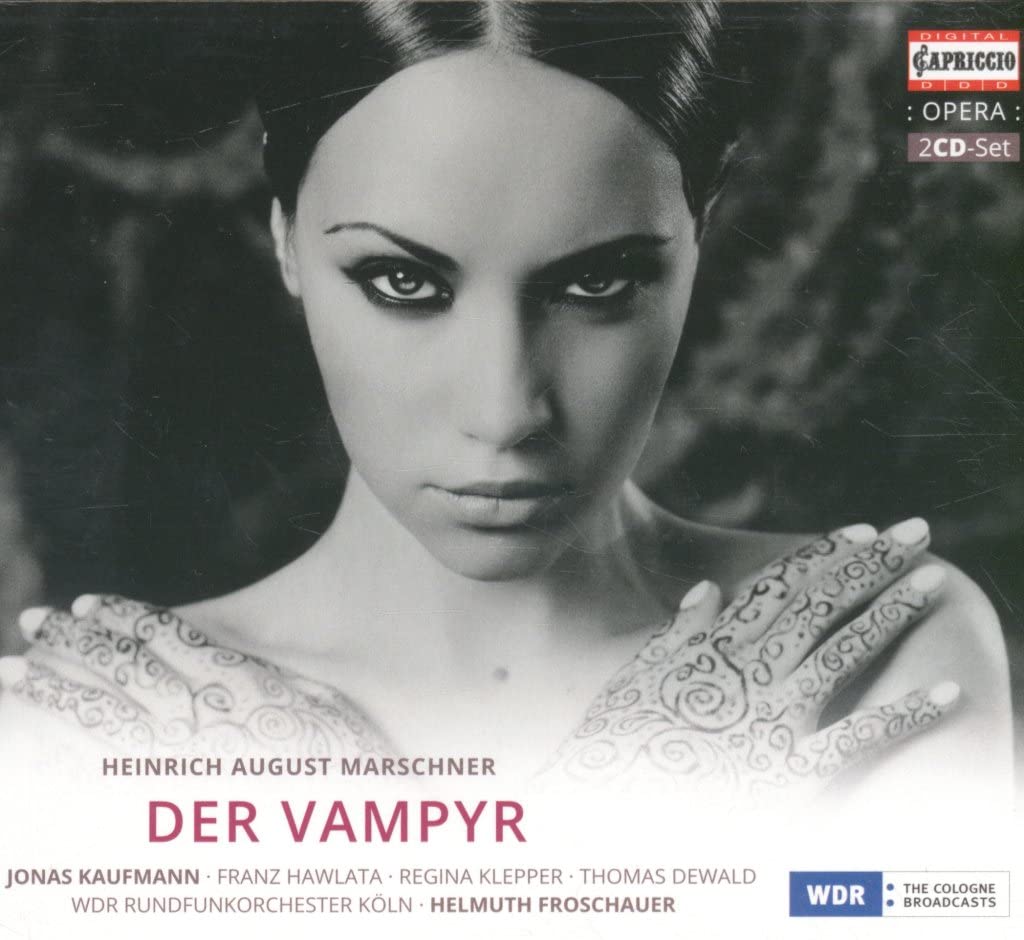 Heinrich August Marschner: Der Vampyr
