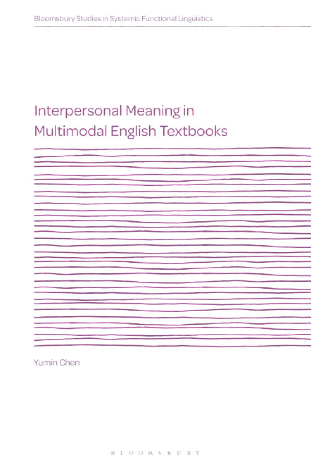 Buy Interpersonal Meaning in Multimodal English Textbooks (Bloomsbury