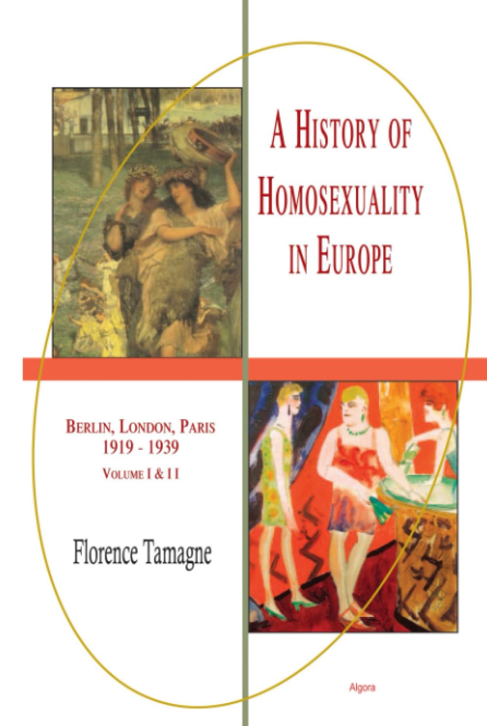 Buy History of Homosexuality in Europe, 1919-1939 — BookShops.in