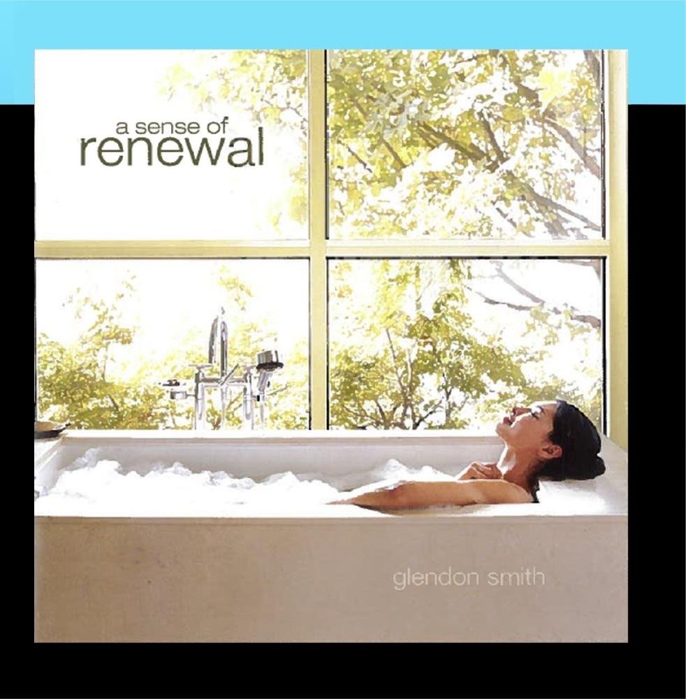 Sense of Renewal [Audio CD] Smith, Glendon