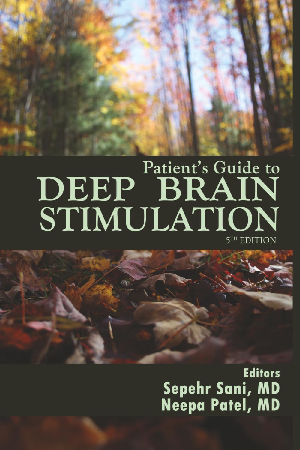 Patient's Guide to Deep Brain Stimulation