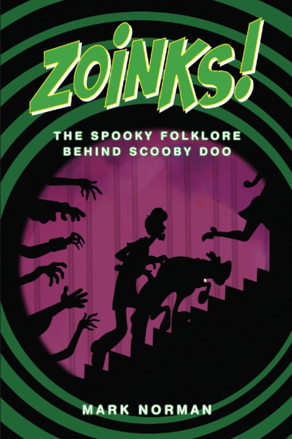 ZOINKS!: The Spooky Folklore Behind Scooby Doo