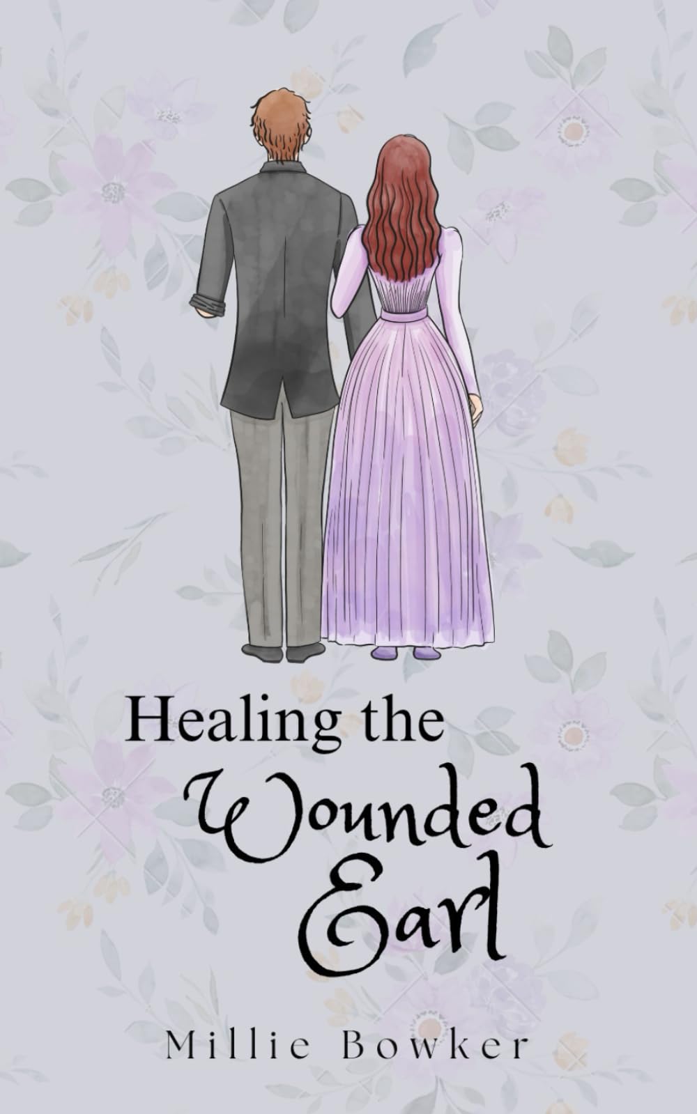Healing the Wounded Earl: 1 (Unbound Hearts)