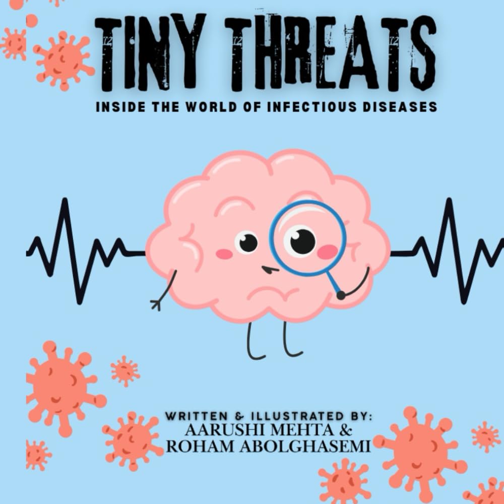 Tiny Threats: Inside the World of Infectious Diseases