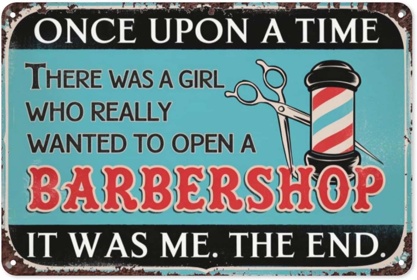 SMAZDFXX A Girl Really Wanted To Open A Barbershop Vintage Tin Sign, Retro Metal Wall Decor for Salon, Barber Shop, or Inspirational Space, Empowering Wall Art Poster 8"x12"