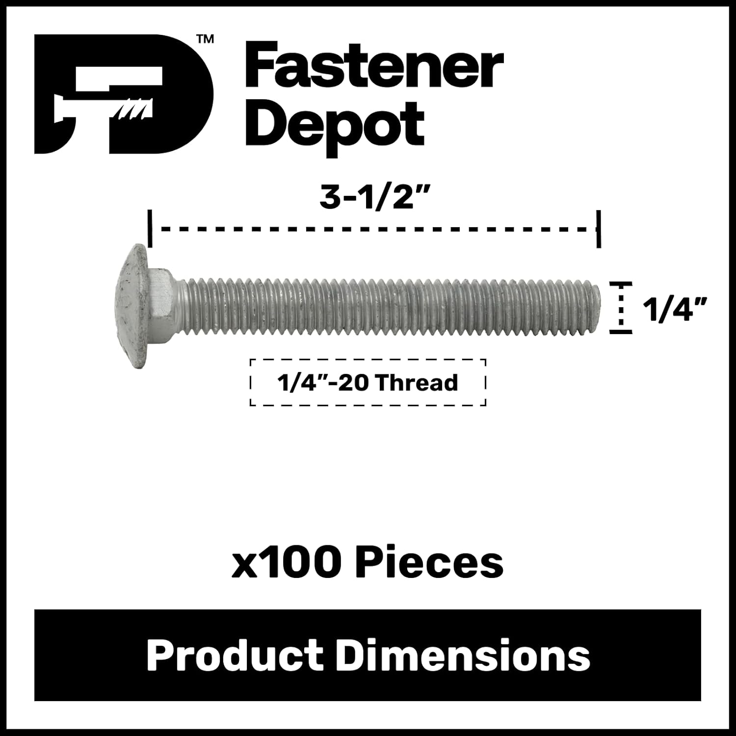 1/4"-20 x 3-1/2" (100 Pack) Hot Dipped Galvanized Carriage Bolt Grade 307A for Exterior Use by Fastener Depot