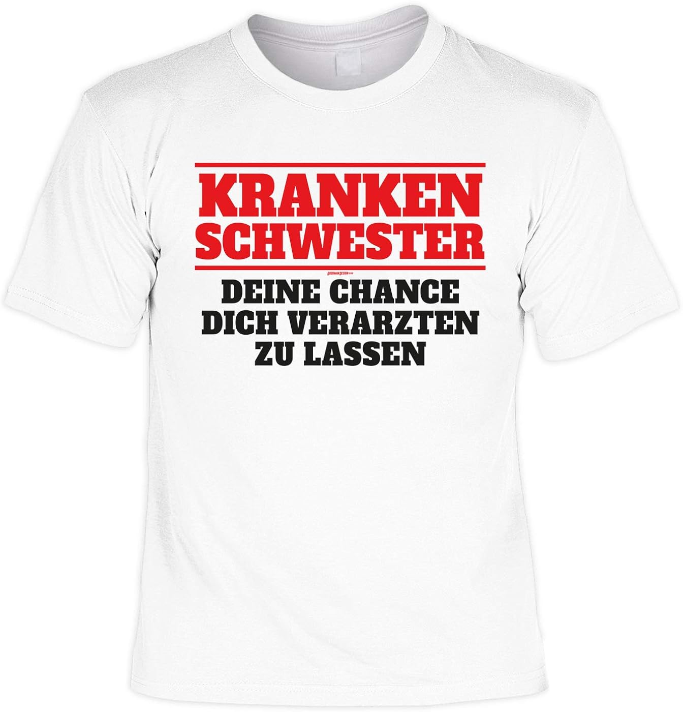 Krankenschwester Kostüm Sprüche TShirt Karneval/Fasching