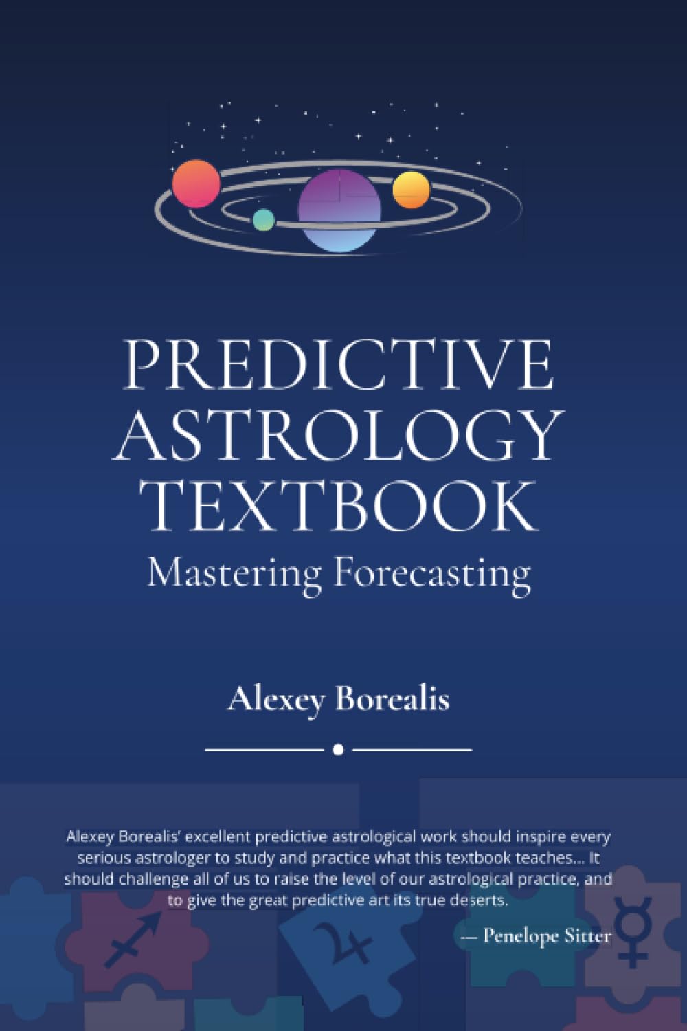 Predictive Astrology Textbook: Mastering Forecasting