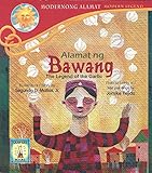 ALAMAT NG BAWANG (THE LEGEND OF GARLIC)