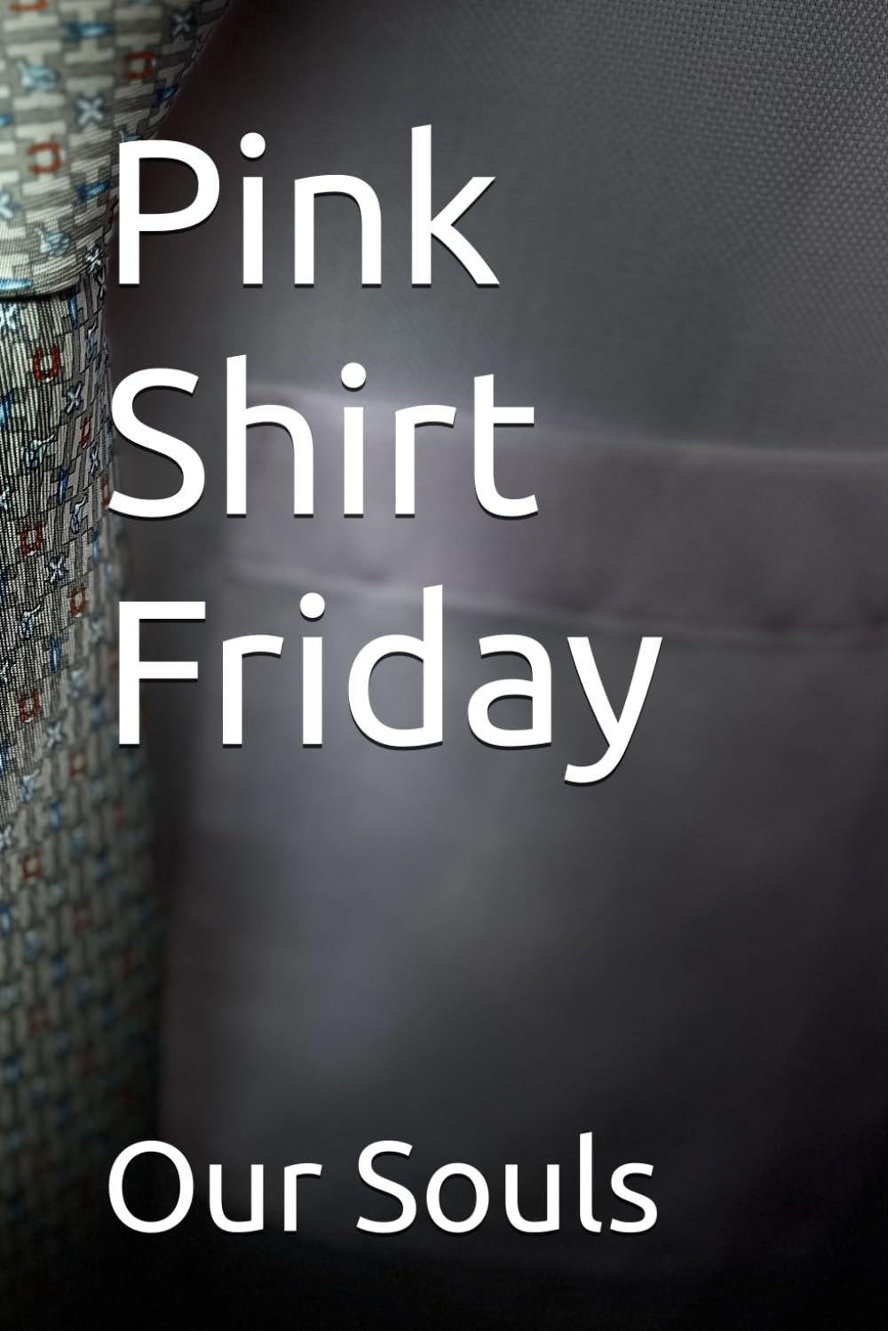 Pink Shirt Friday