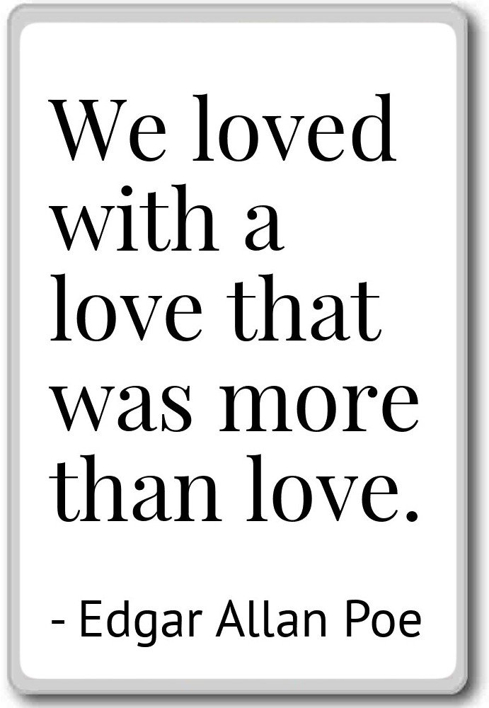 Edgar Allan Poe Quotes On Love