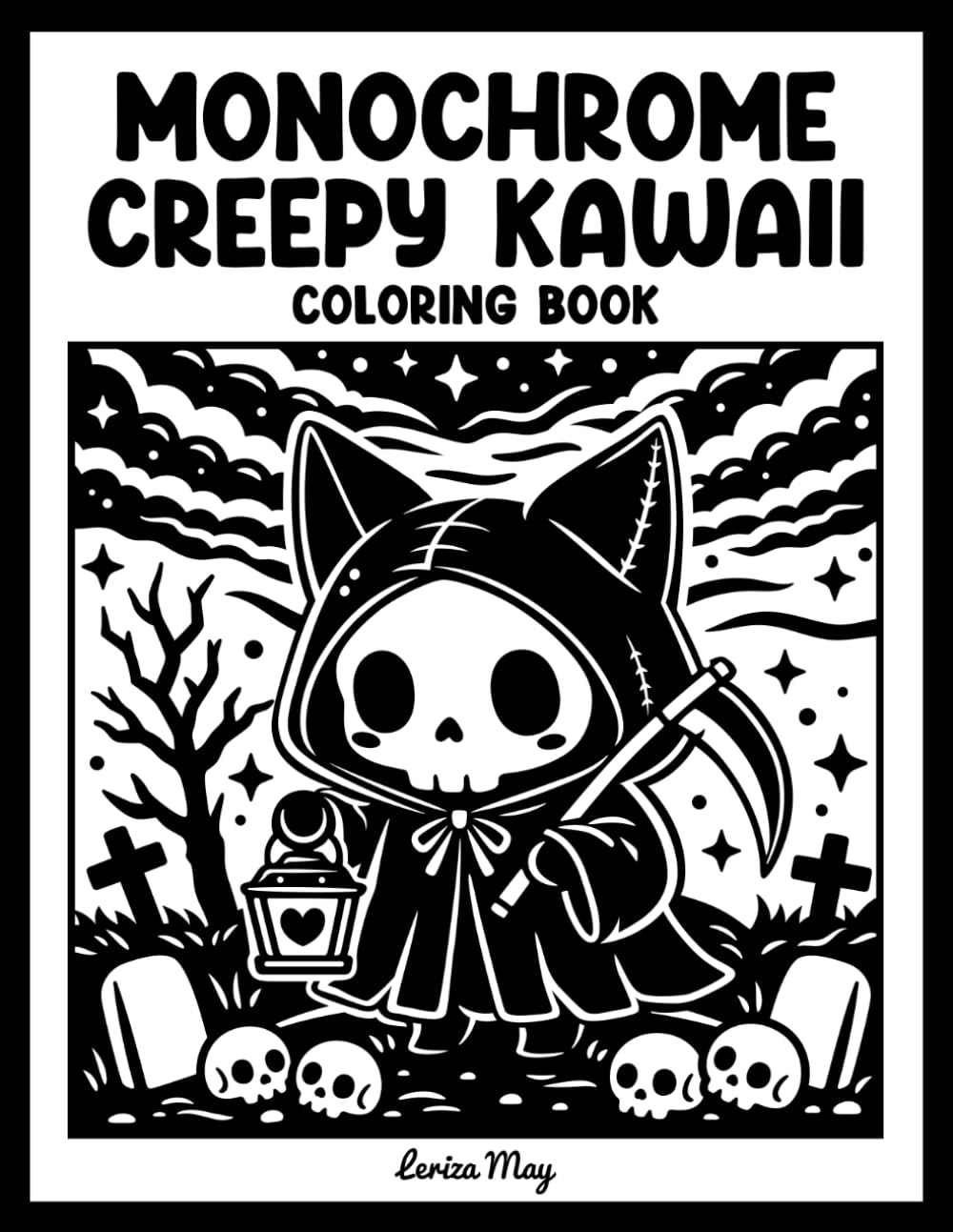 Monochrome Creepy Kawaii Coloring Book: Spooky Cute Black and White Simple Coloring Pages for Adults and Teens
