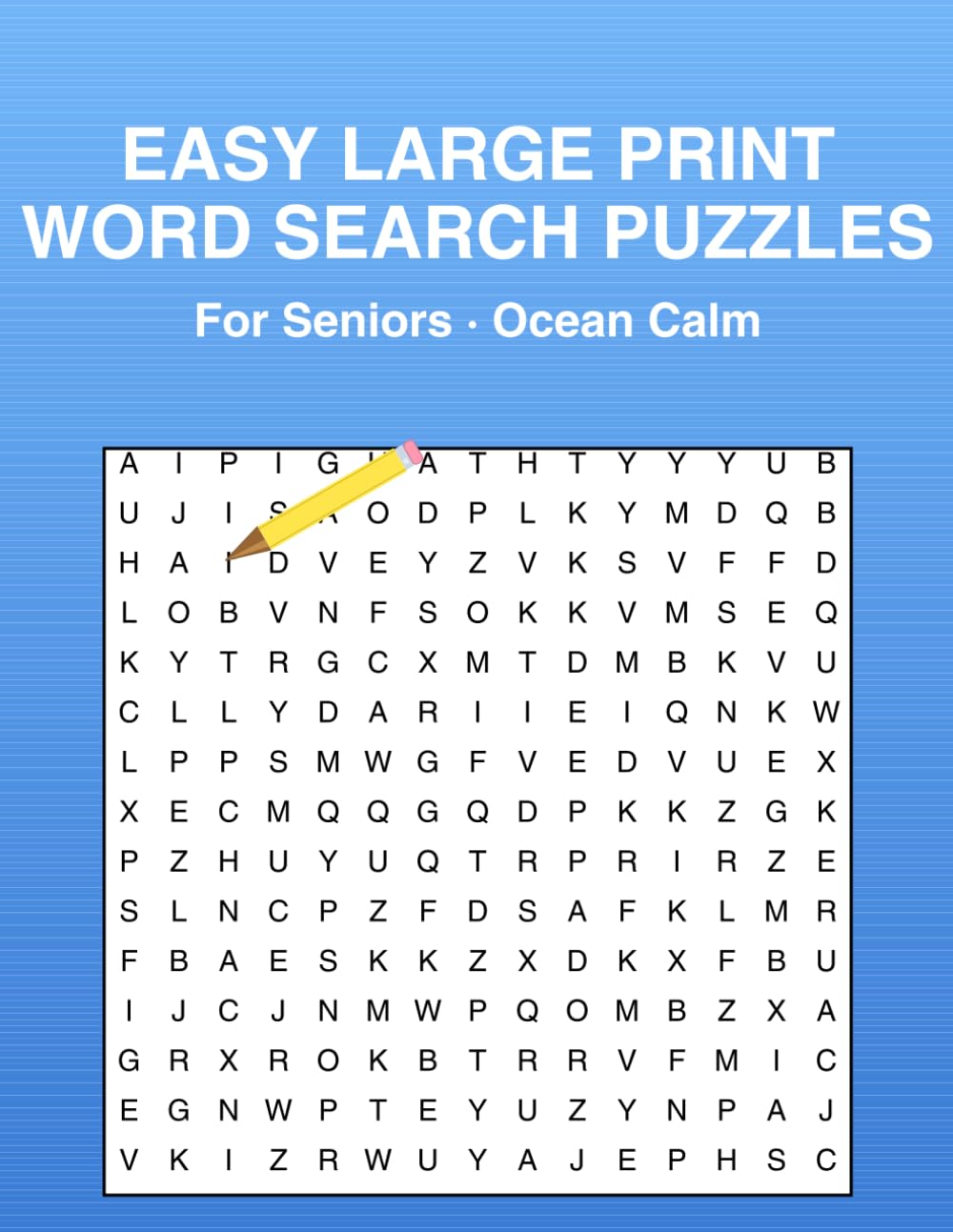 EASY LARGE PRINT WORD SEARCH PUZZLES: For Seniors · Ocean Calm