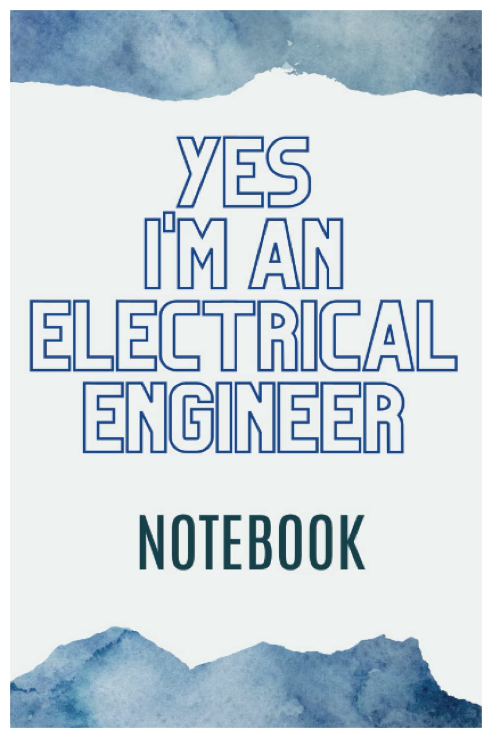 YES, I'm an Electrical Engineer Notebook Paperback – Notebook, 8 December 2022