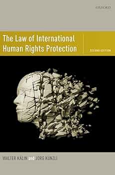 The Law of International Human Rights Protection: KÃ¤lin