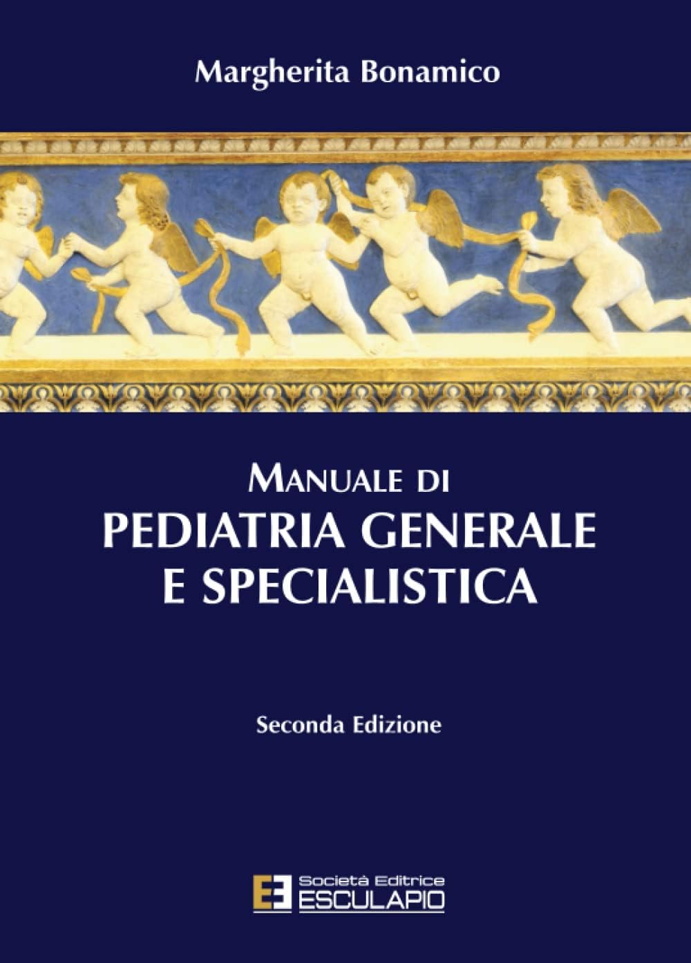 Manuale di Pediatria Generale e Specialistica