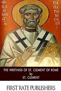 The Writings of St. Clement of Rome