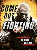  Come Out Fighting [OV]