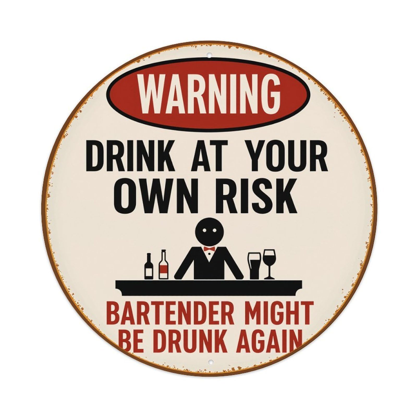 Warning Drink At Your Own Risk Bartender Might Be Drunk Again Tin Sign Vintage Style Home Bar Garden Wall Plaque Decor Metal Poster 8x12 Inch