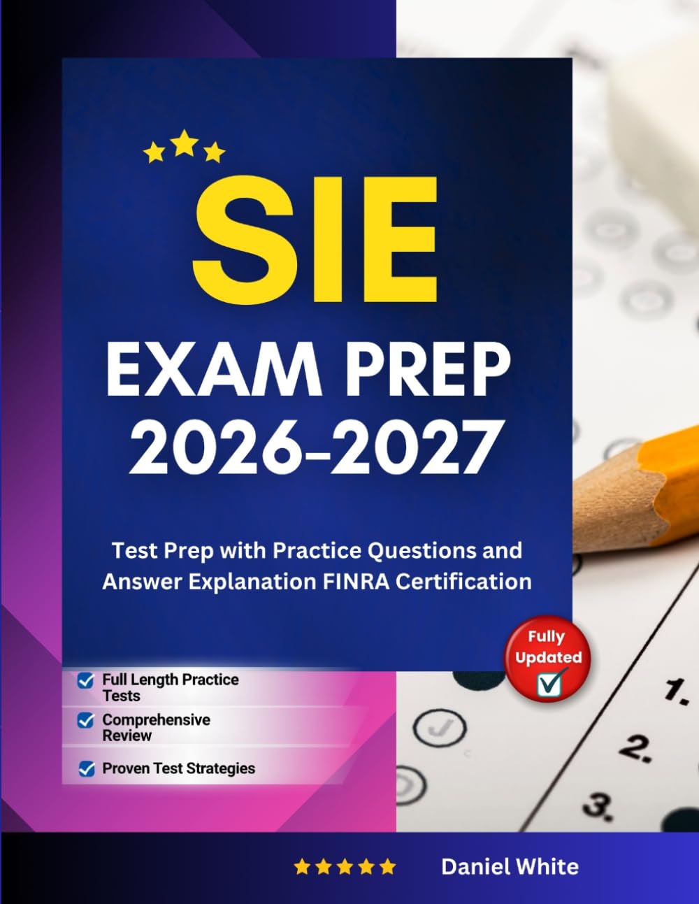 SIE Exam Prep 2026-2027: Test Prep with Practice Questions and Answer Explanation FINRA Certification