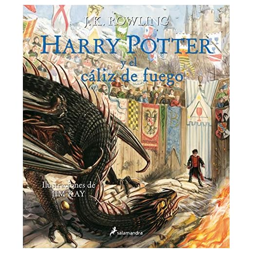 Harry Potter y el cáliz de fuego (Harry Potter [edición ilustrada] 4)