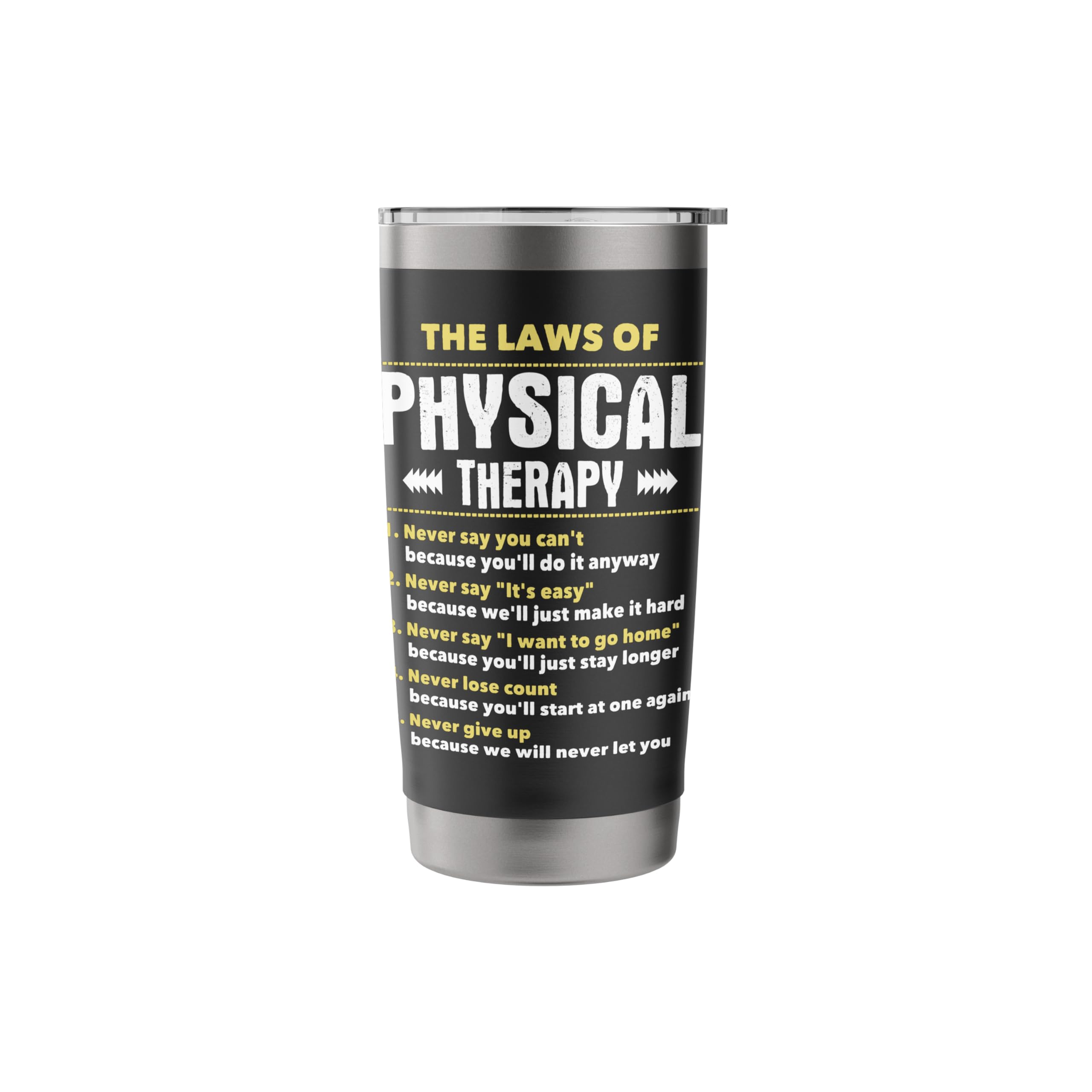 The Laws Of Physical Therapy - Physical Therapist PT Student Stainless Steel Insulated Tumbler