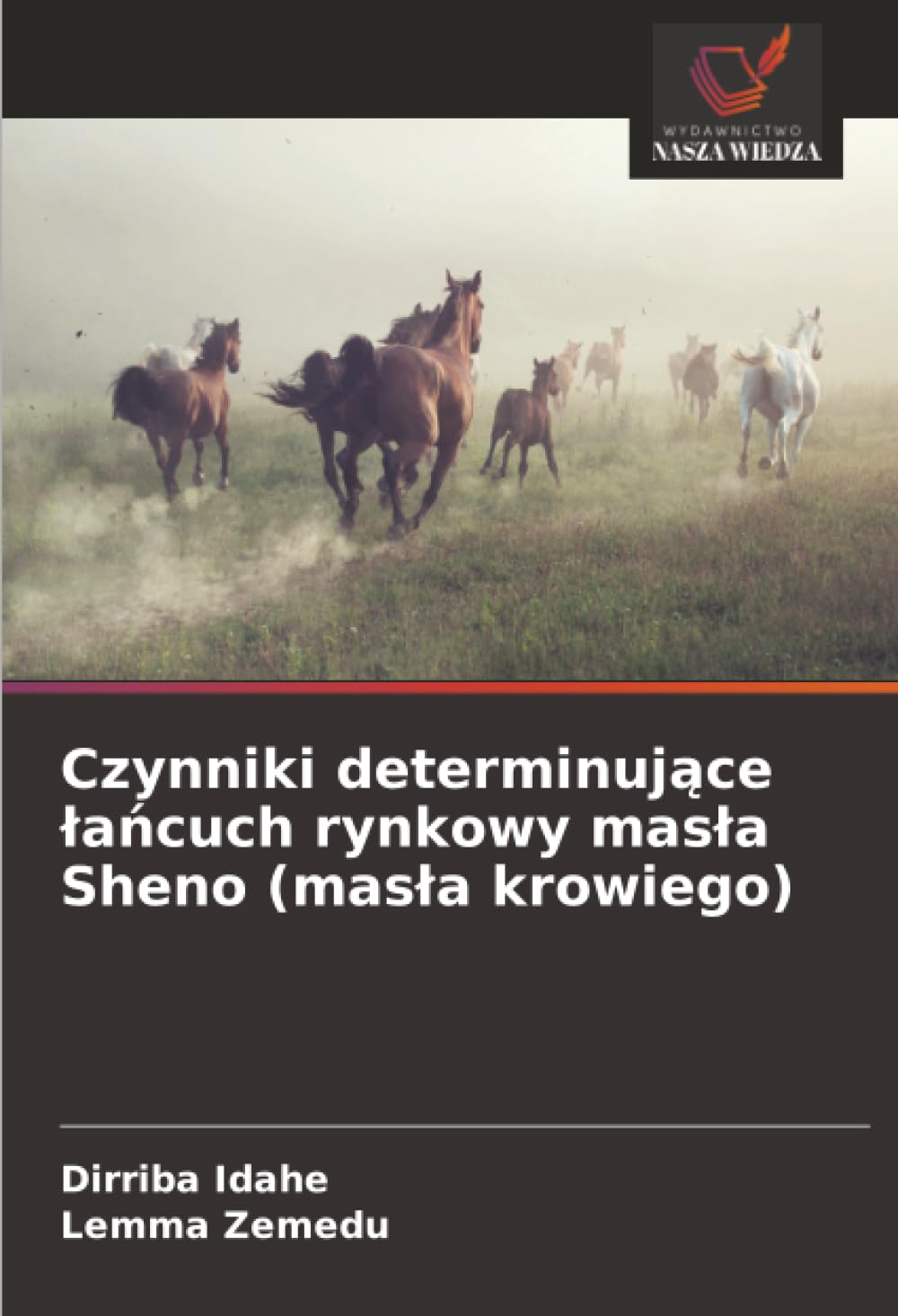 Czynniki determinujące lańcuch rynkowy masla Sheno (masla krowiego)