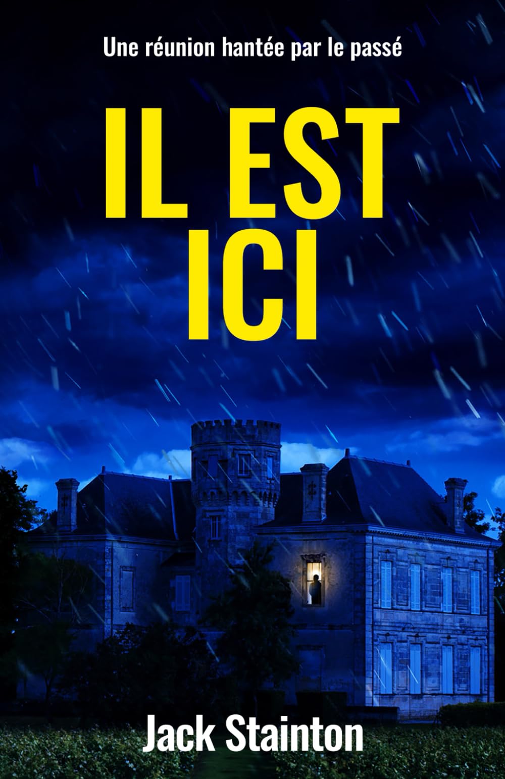 Il est ici: Un thriller psychologique captivant