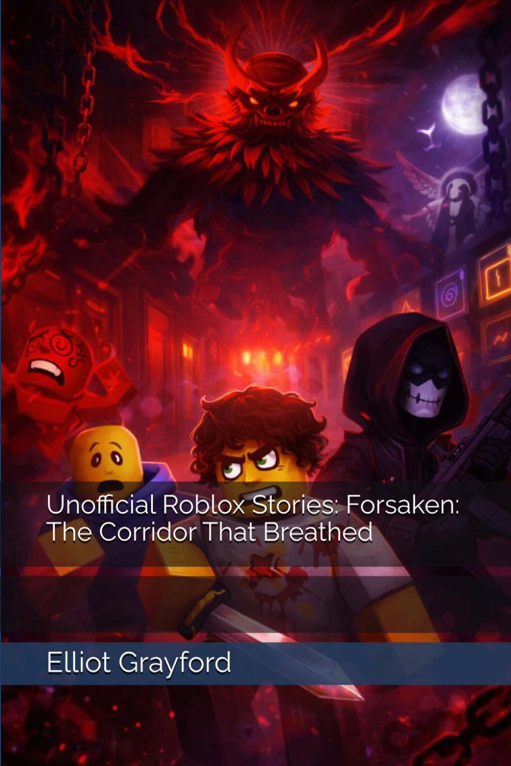 Unofficial Roblox Stories: Forsaken: The Corridor That Breathed