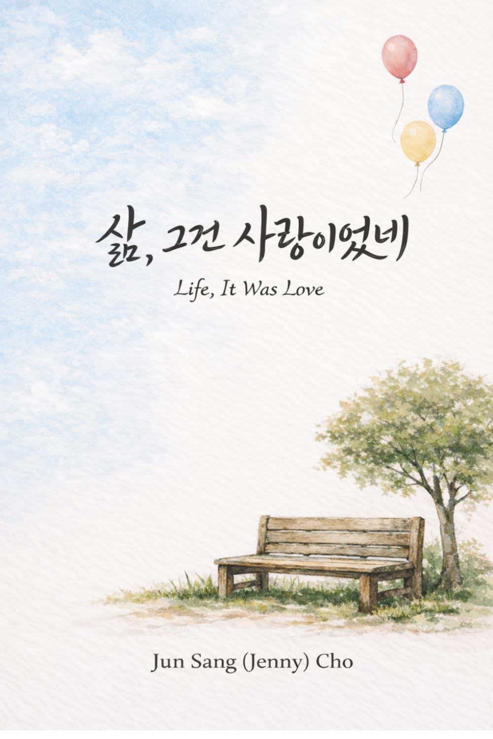 Life, It Was Love: A Journey from Stardust to a Mother’s Toes