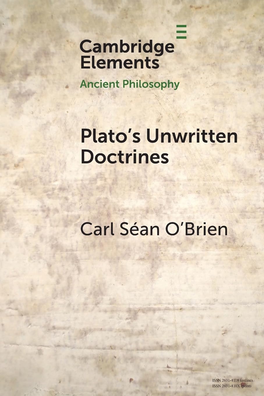 Plato's Unwritten Doctrines (Elements in Ancient Philosophy)