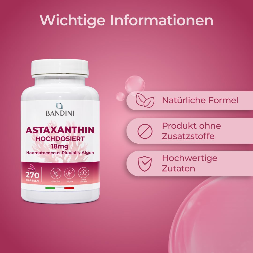 Bandini® Pure Astaxanthin 18 mg pro Kapsel, 270 Kapseln, 9 Monate Vorrat (1 Kapsel pro Tag), Alge Haematococcus Pluvialis - Natürliches Astaxanthin, frei von Magnesiumstearat, GMO-frei