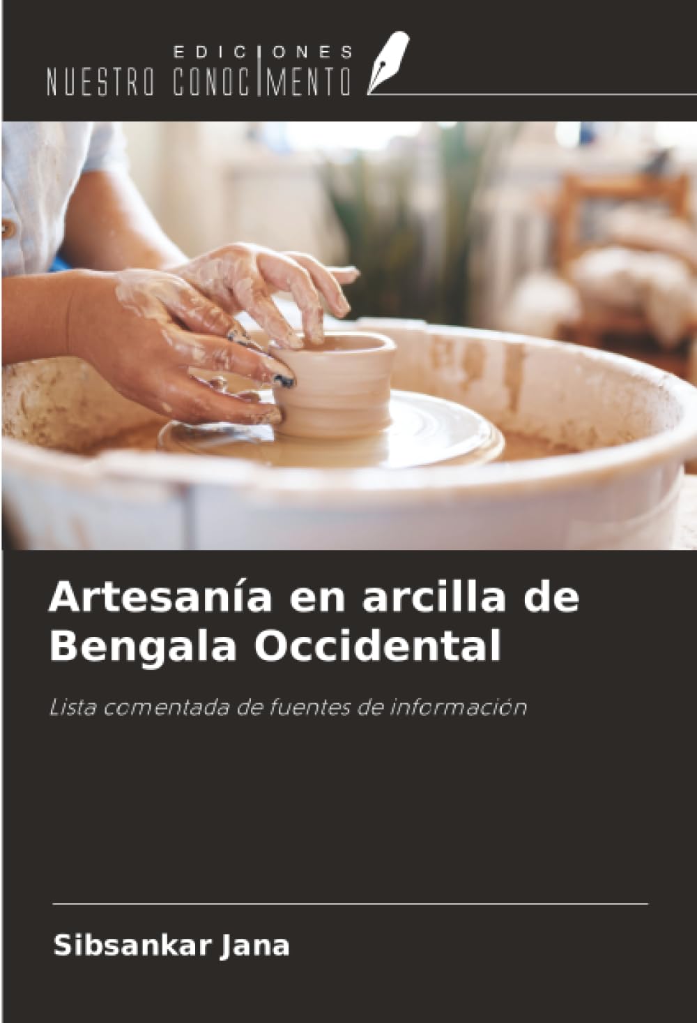 Artesanía en arcilla de Bengala Occidental: Lista comentada de fuentes de información
