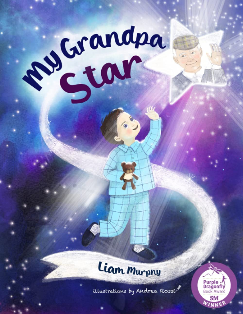 My Grandpa Star: 1 (The Magic of Life Series)