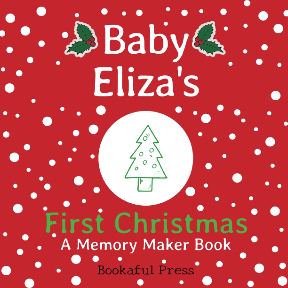 Baby Eliza's First Christmas: "A DIY Christmas Memory Maker Book"