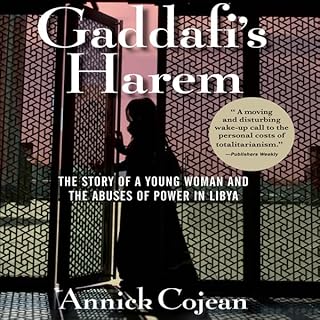 Gaddafi's Harem Audiolibro Por Annick Cojean arte de portada