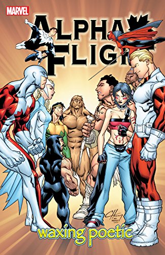 Alpha Flight Vol. 2: Waxing Poetic (Alpha Flight (2004-2005))
