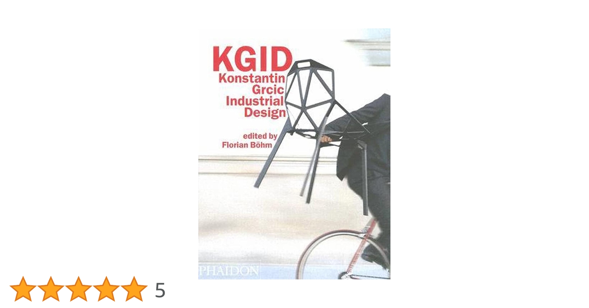 KGID　Konstantin Grcic Industrial Design KGID: Konstantin Grcic Industrial Design [Paperback] Böhm