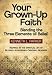 Your Grown-Up Faith: Blending the Three Elements of Belief